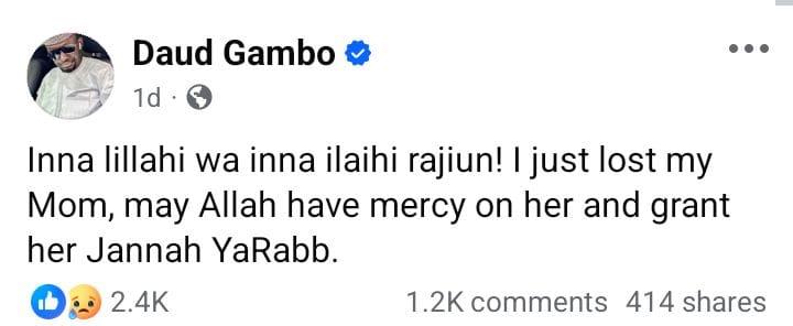 Daud Gambo, who passed away hours after his mother's death.