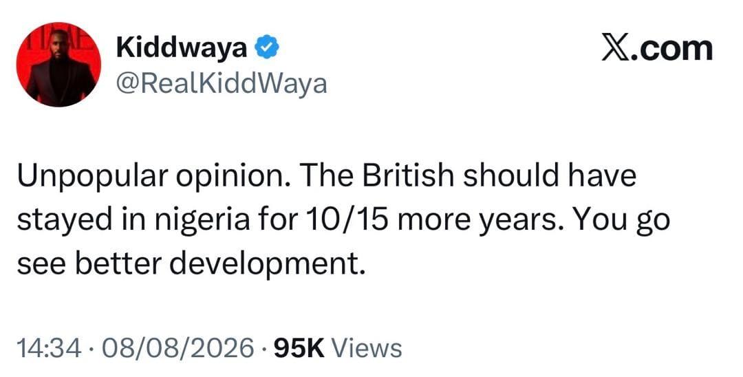 Nigeria would have been more developed if the British had stayed back for 10 to 15 more years - BBNaija star Kiddwaya