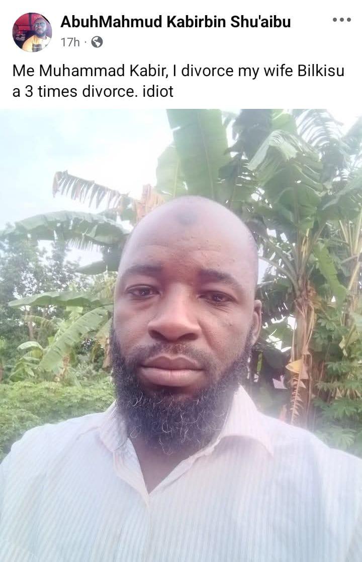 Facebook Post Used by Muhammad Kabir to Announce Divorce from Wife Bilkisu