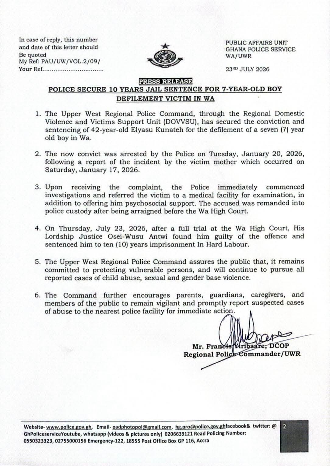 The Upper West Regional Police Command is committed to protecting vulnerable individuals