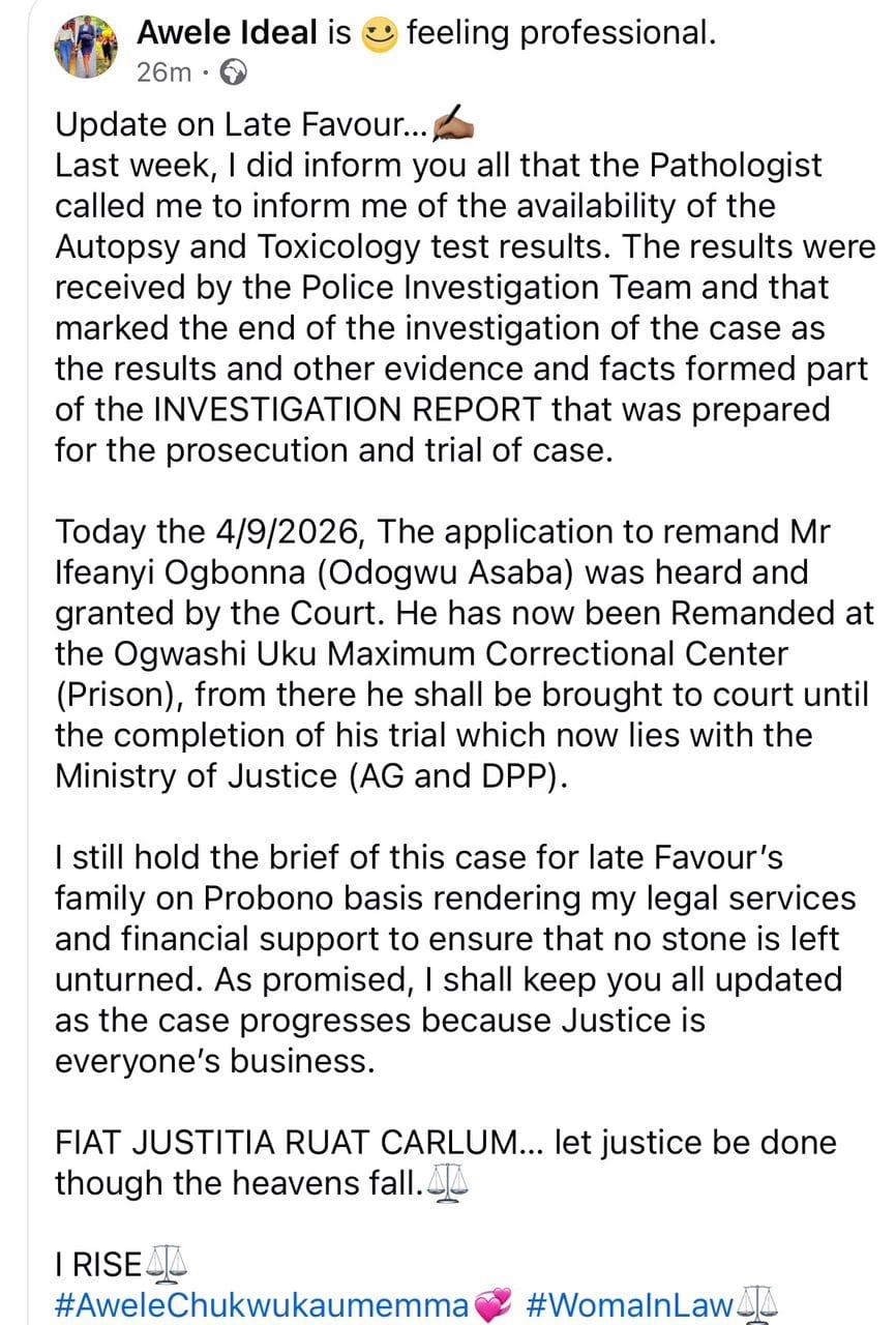 A social media update shared by Awele Ideal, counsel to the late Favour Agbro's family, regarding the court's decision.