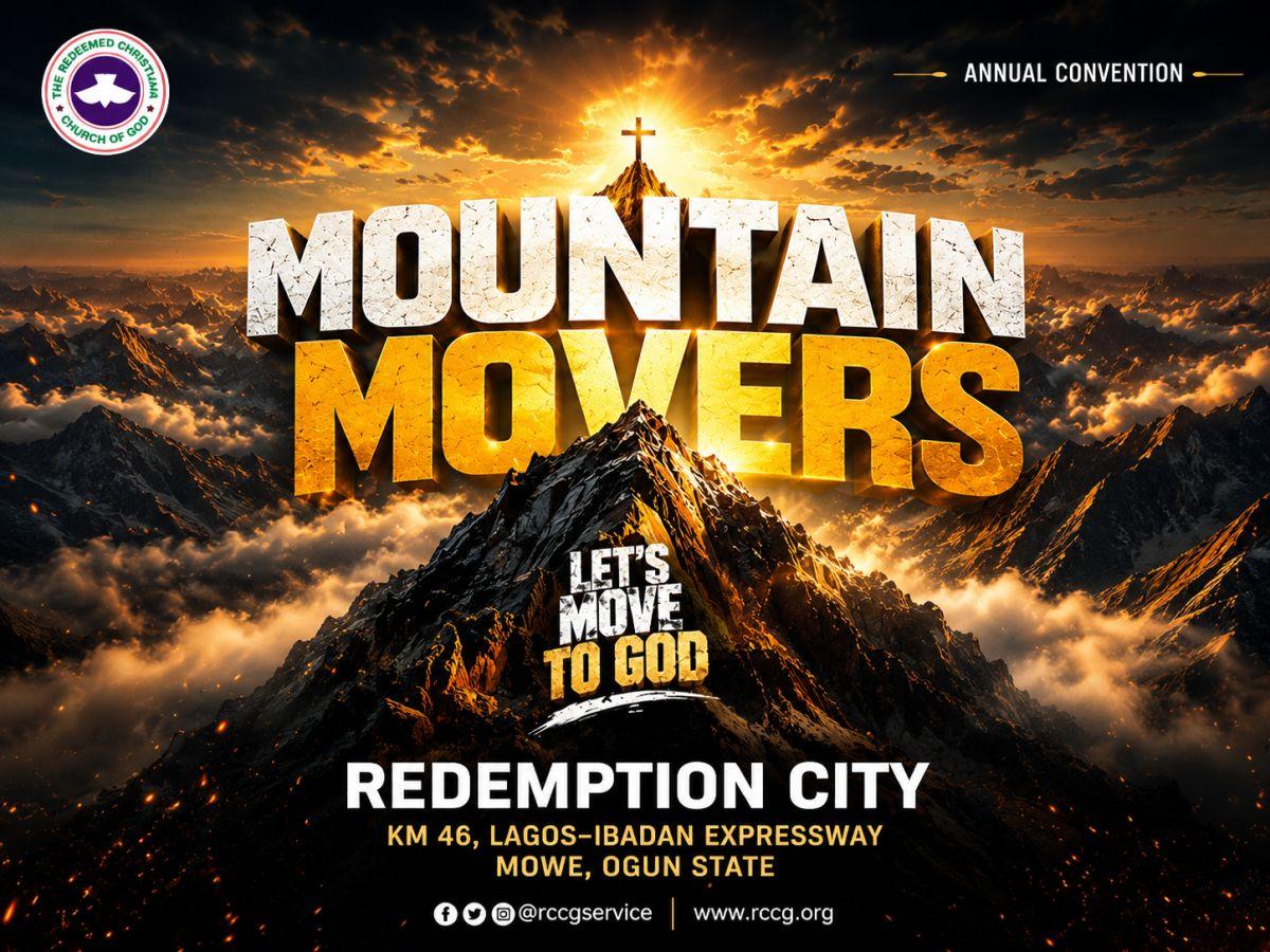 Mountain Movers: RCCG Finalizes Preparations for 74th Annual Convention (Aug 3–9, 2026)